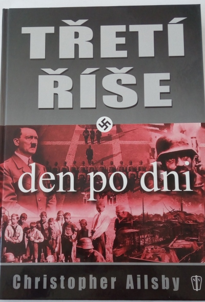 Třetí říše – den po dni