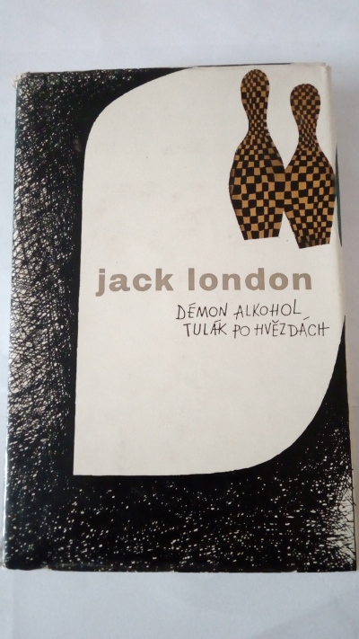 Démon alkohol. Tulák po hvězdách.