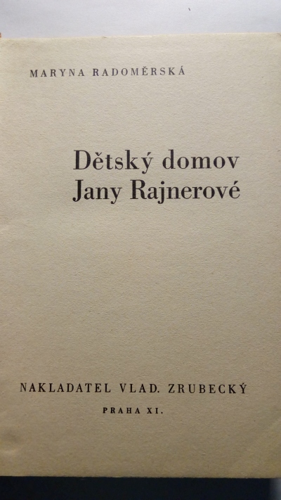 Dětský domov Jany Rajnerové