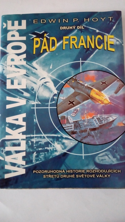 Válká v Evropě – Pád Francie