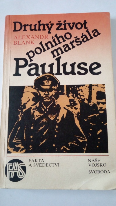 Druhý život polního maršála Pauluse