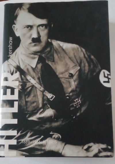 Hitler 1889-1936: Hybris