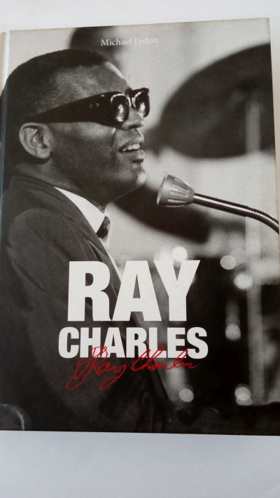 Ray Charles – Člověk a hudba