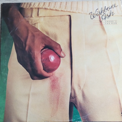Wishbone Ash – There´s the rub