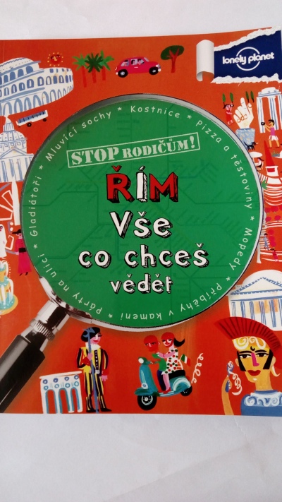 Řím – Vše co chceš vědět