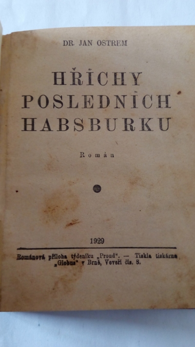 Hříchy posledních Habsburků. Omyl dvou srdcí.