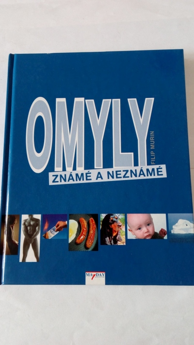 Omyly známé i neznámé