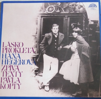 Hana Hegerová – Lásko prokletá