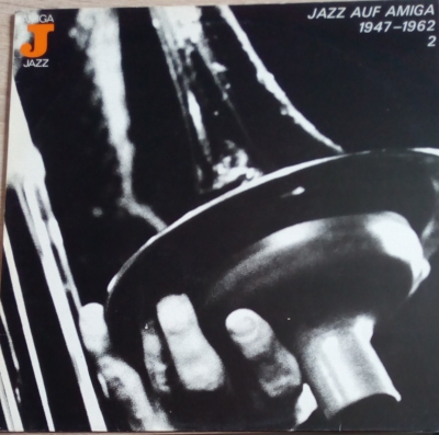 Jazz auf Amiga 1947-1962 (2)