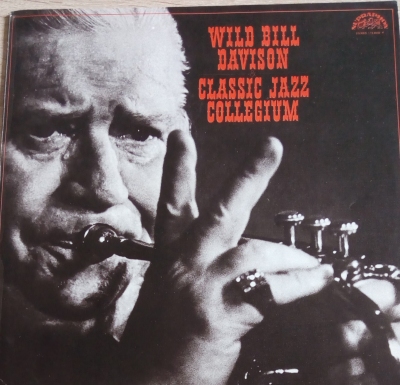 Wild Bill Davison – Classic jazz Collegium