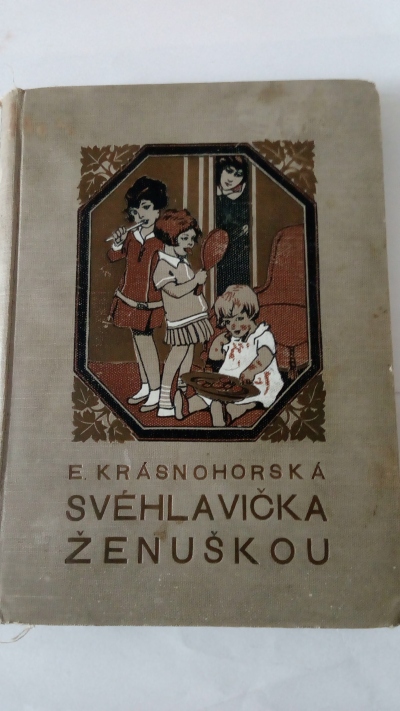 Svéhlavička ženuškou