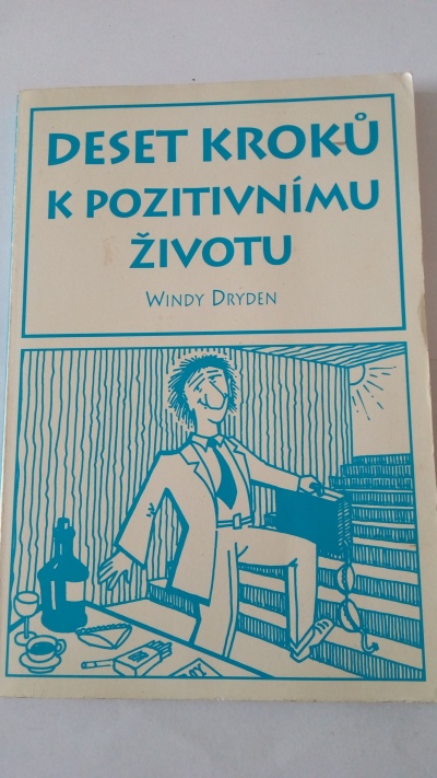 Deset kroků k pozitivnímu životu