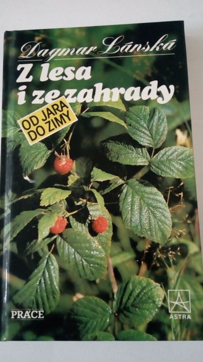 Z lesa i ze zahrady