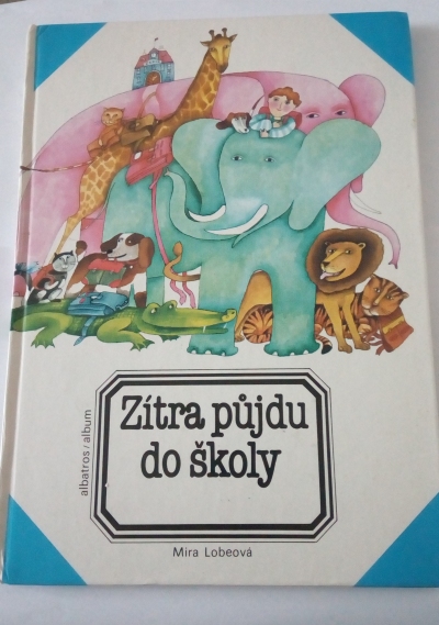 Zítra půjdu do školy