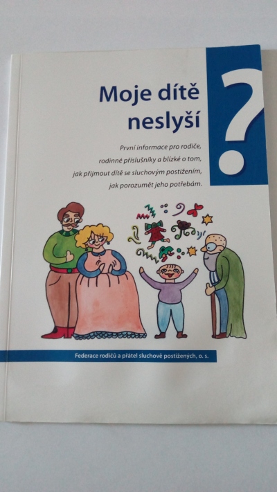 Moje dítě neslyší?