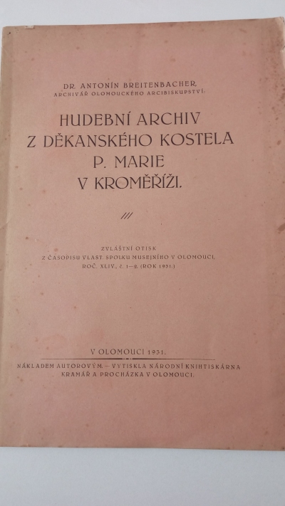 Hudební archiv z děkanského kostela p. Marie v Kroměříži