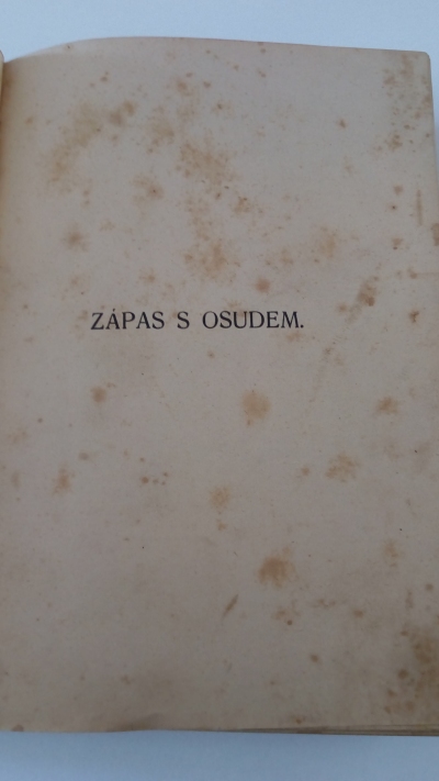 Zápas s osudem. 