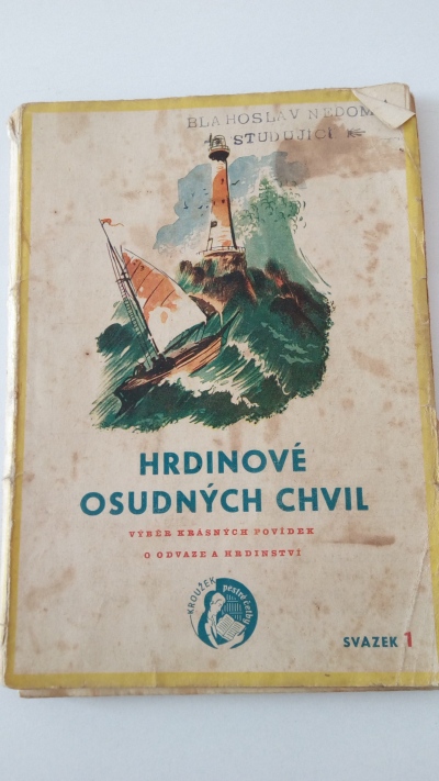 Hrdinové osudných chvil