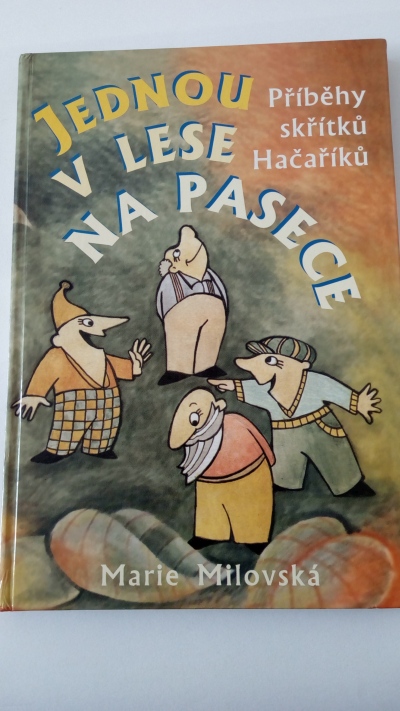 Jednou v lese na pasece