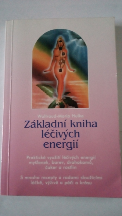 Základní kniha léčivých energií