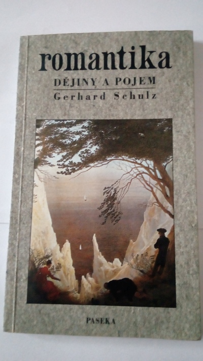 Romantika – dějiny a pojem