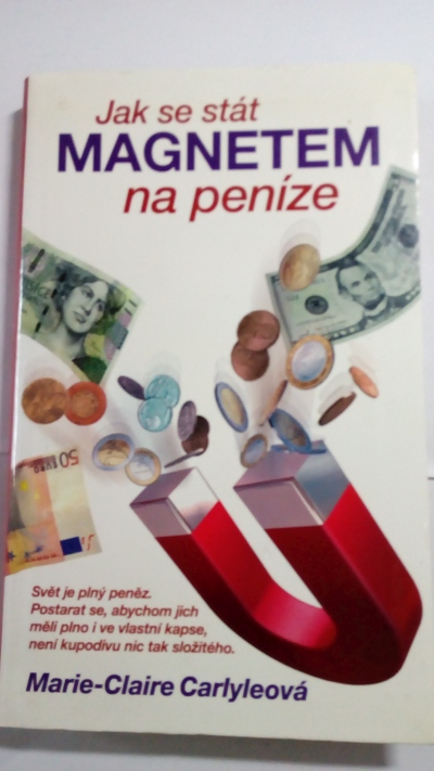 Jak se stát magnetem na peníze