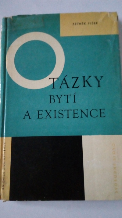 Otázky bytí a existence