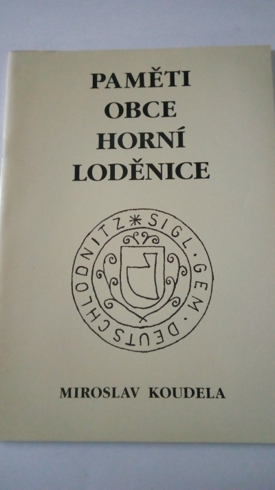 Paměti obce Horní Loděnice