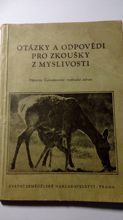 Otázky a odpovědi pro zkoušku z myslivosti
