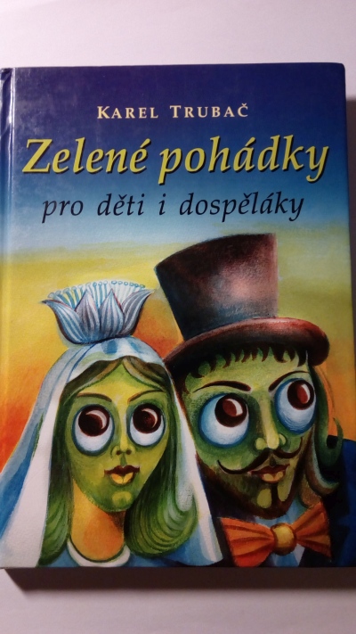 Zelené pohádky pro děti a dospěláky