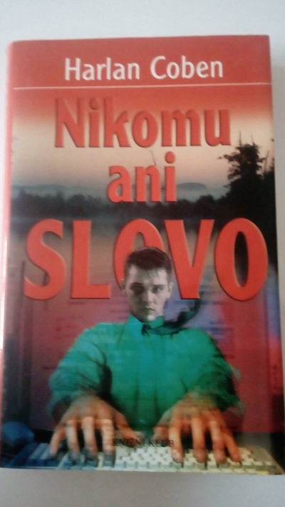 Nikomu ani slovo
