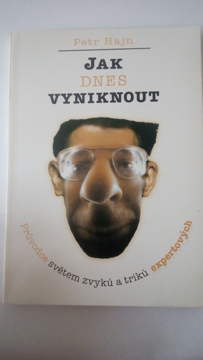 Jak dnes vyniknout