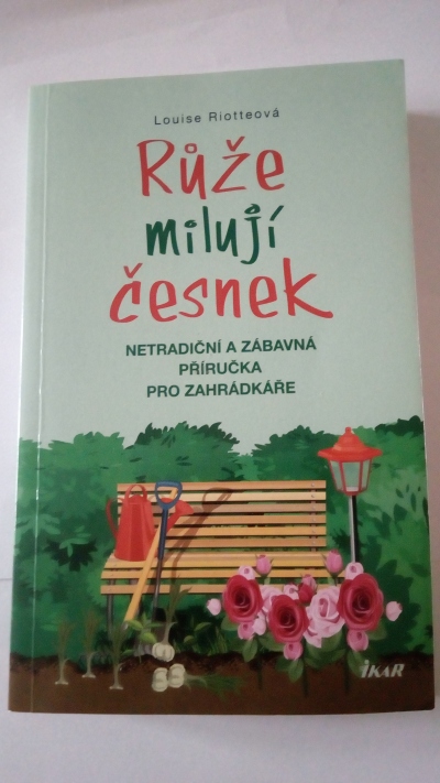 Růže milují česnek