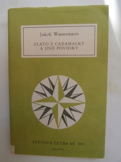 Zlato z Caxamalky a jiné povídky