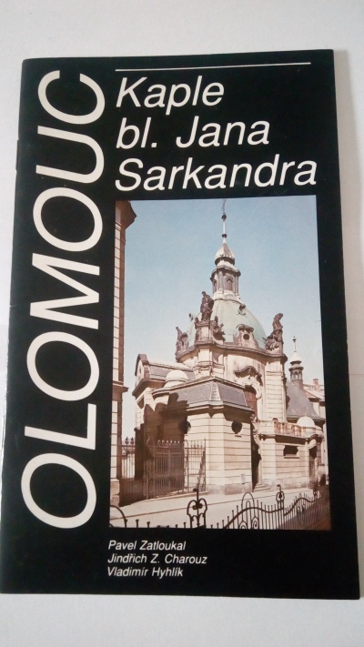 Olomouc – Kaple bl. Jana Sarkandra