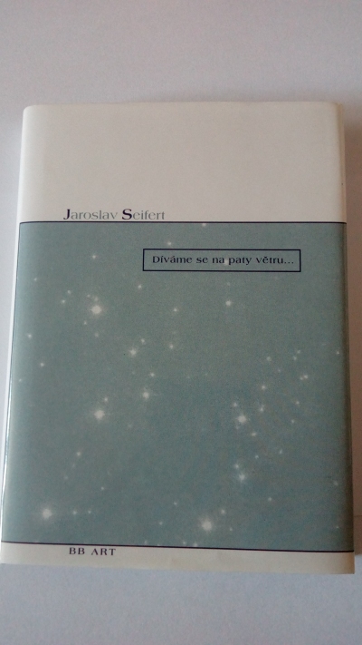 Díváme se na paty větru …