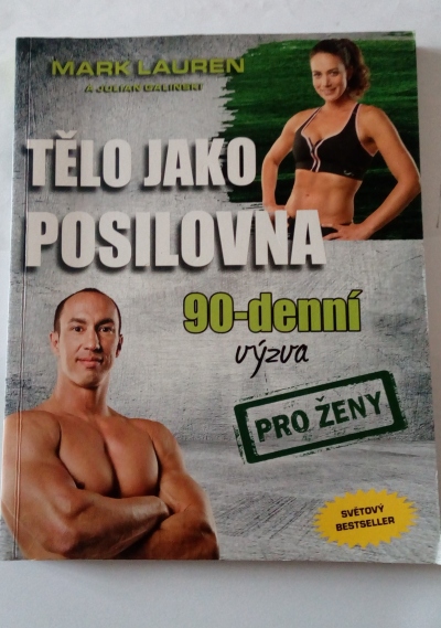 Tělo jako posilovna