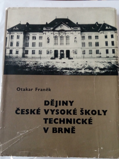 Dějiny české vysoké školy technické v Brně