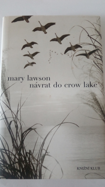Návrat do Crow Lake