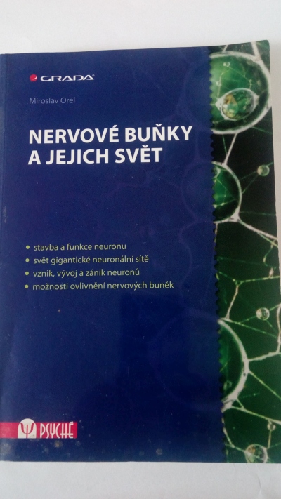 Nervové buňky a jejich svět