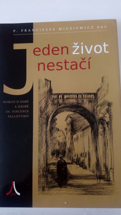 Jeden život nestačí