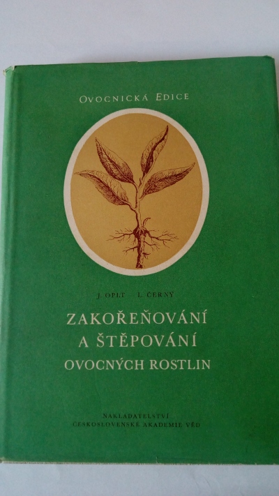 Zakořeňování a štěpování ovocných rostlin