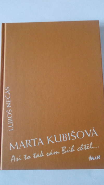 Marta Kubišová – Asi to tak sám Bůh chtěl …