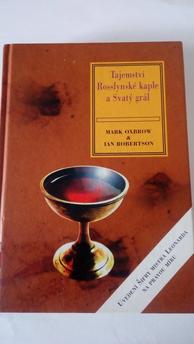 Tajemství Rosslynské kaple a Svatý grál