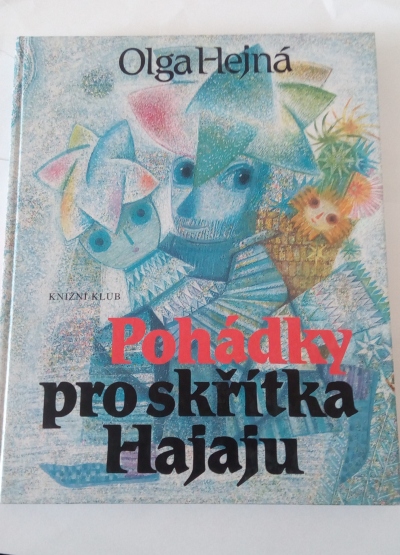 Pohádky pro skřítka Hajaju