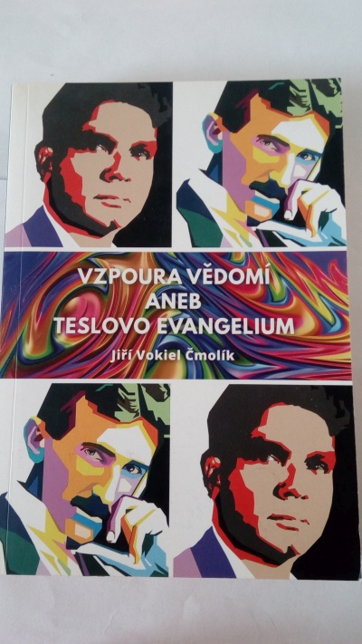 Vzpoura vědomí aneb Teslovo evangelium