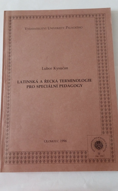 Latinská a řecká terminologie pro speciální pedagogy