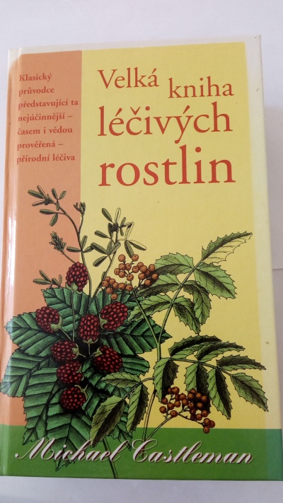 Velká kniha léčivých rostlin
