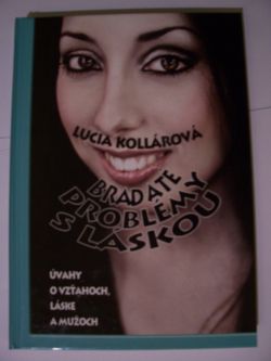 Bradaté problémy s láskou