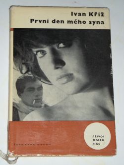 První den mého syna